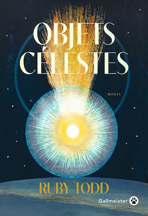 Objets Célestes | Todd, Ruby. Auteur